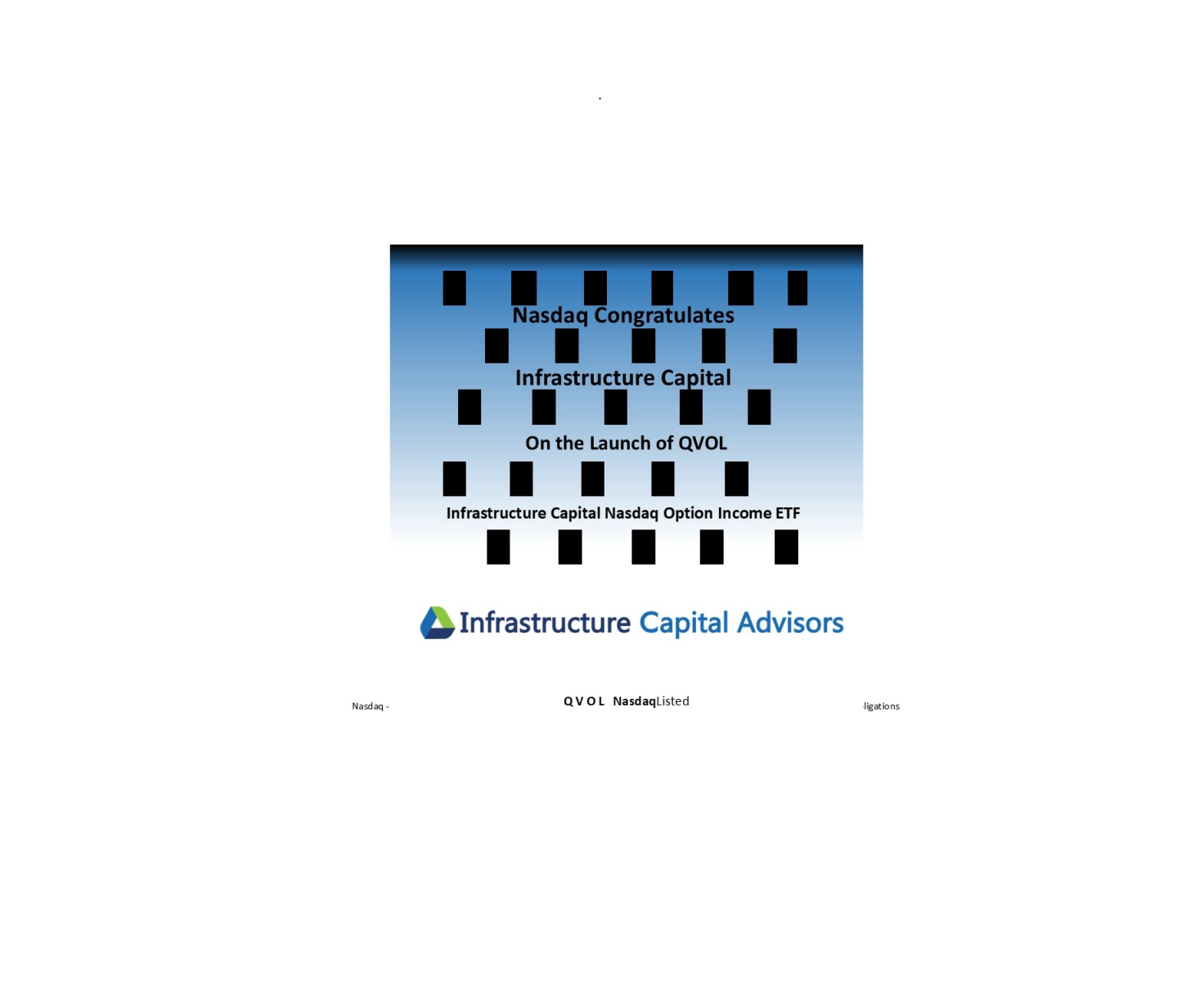 Infrastructure Capital Advisors (QVOL)